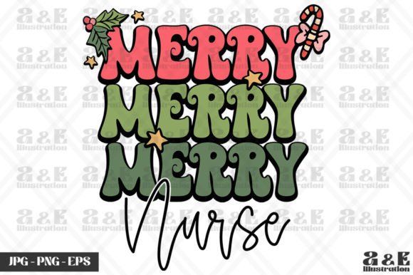 Download Merry Merry Nurse Retro Xmas for Mom - Premium Resources